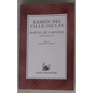 Martes de carnaval esperpentos